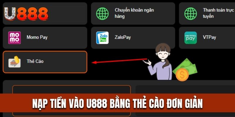 Nạp tiền U888 bằng thẻ cào với các bước đơn giản